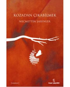 Kozadan Çıkabilmek