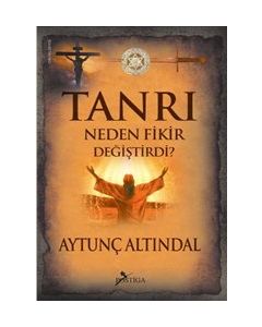 Tanrı Neden Fikir Değiştirdi