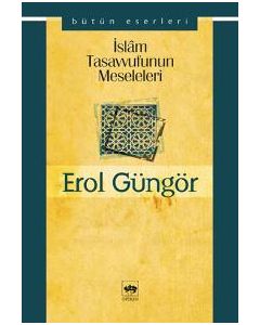 İslam Tasavvufunun Meseleleri
