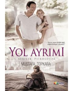 Yol Ayrımı (Ayrılık Psikolojisi)