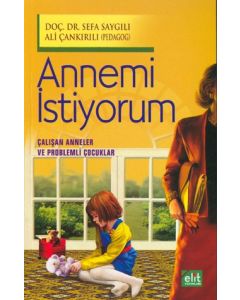 Annemi Istiyorum