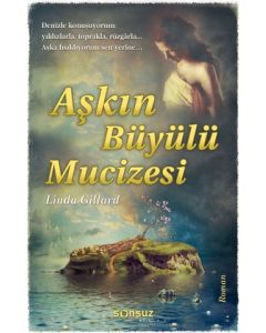 Aşkın Büyülü Mucizesi