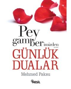 Peygamberimizden  Günlük Dualar (Cep Boy)