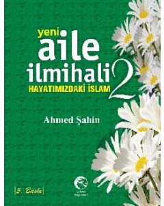 Yeni Aile İlmihali 2   (Ciltli)