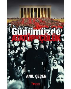 Günümüzde Atatürkçülük