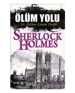 Sherlock Holmes : Ölüm Yolu