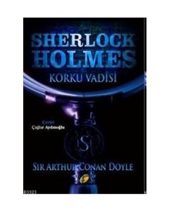 Sherlock Holmes :  Korku Vadisi