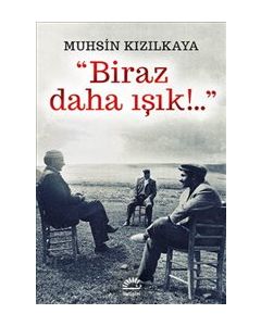 Biraz Daha Işık