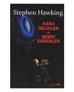 Kara Delikler ve Bebek Evrenler