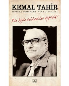 Biz Böyle Delikanlılar Değildik (Tefrika Romanlar) Cilt 1-  1947-1951