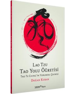 Lao Tzu - Tao Yolu Öğretisi