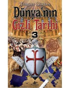 Dünya'nın Gizli Tarihi 3