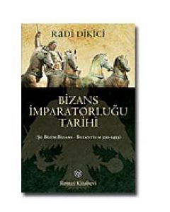 Bizans İmparatorluğu Tarihi