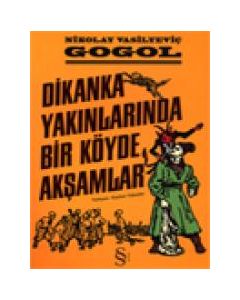 Dikanka Yakınlarında Bir Köyde Akşamlar