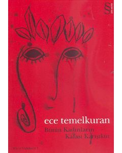 Bütün Kadınların Kafası Karışıktır