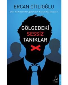 Gölgedeki Sessiz Tanıklar