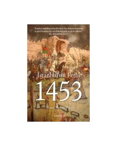 İstanbulun Fethi  1453