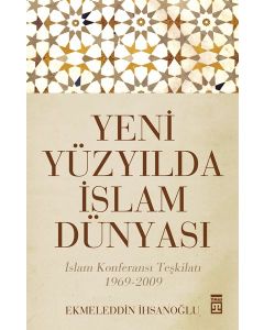 Yeni Yüzyılda İslam Dünyası