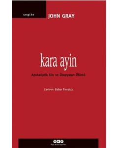 Kara Ayin  Apokaliptik Din ve  Ütopyanın Ölümü
