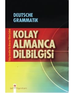 En Kolay Almanca Dilbilgisi   (Türkçe Açıklamalı)