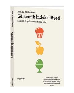 Glisemik İndeks  Diyeti : Sağlıklı  Zayıflamanın  Kolay Yolu