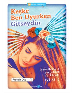 Keşke Ben Uyurken Gitseydin