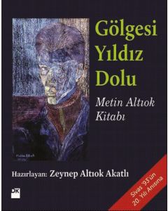 Gölgesi Yıldız Dolu - Metin Altıok
