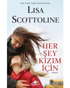 Her Şey Kızım İçin