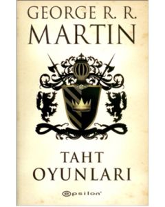Buz ve Ateşin Şarkısı  1. Kitap  Taht Oyunları (Tek Kitap)