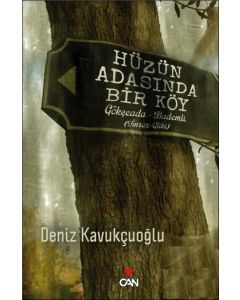 Hüzün Adasında Bir Köy