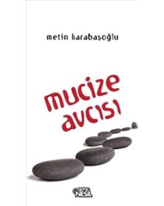 Mucize Avcısı