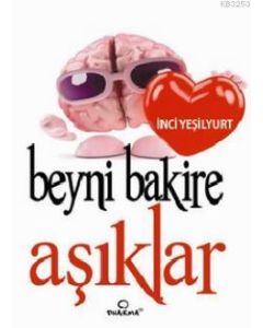 Beyni Bakire Aşıklar