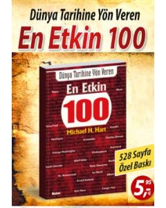 Dünya Tarihine Yön Veren En Etkin 100