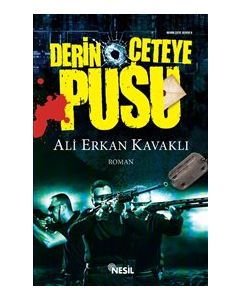 Derin Çeteye Pusu
