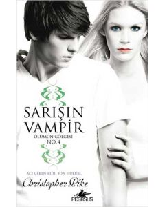 Sarışın Vampir  No.4  Ölümün Gölgesi