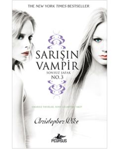 Sarışın Vampir  Sonsuz Şafak  No: 3