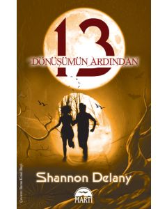 13: Dönüşümün Ardından