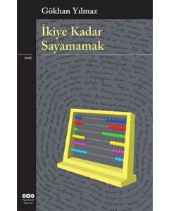 İkiye Kadar Sayamamak