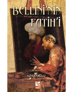 Bellini’nin Fatih'i