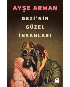 Gezi'nin Güzel İnsanları