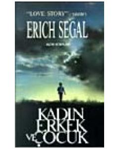 Kadın Erkek ve Çocuk