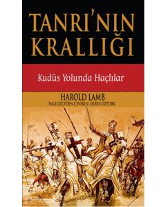 Tanrı'nın Krallığı  Kudüs Yolunda Haçlılar
