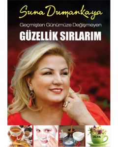 Geçmişten Günümüze  Değişmeyen  Güzellik Sırlarım