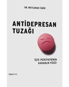 Antidepresan Tuzağı