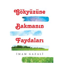 Gökyüzüne Bakmanın Faydaları