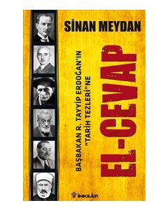 El - Cevap Erdoğan'ın Tarih  Tezleri'ne El Cevap