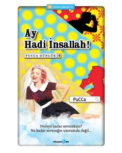 Ay Hadi İnşallah  Pucca Günlük  4. Kitap