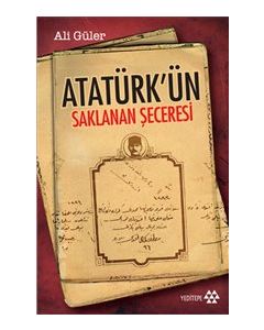 Atatürk'ün Saklanan Seceresi
