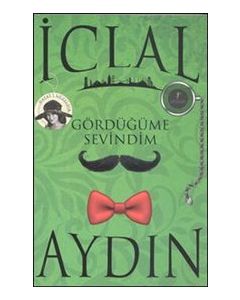 Gördüğüme Sevindim