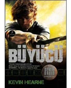 Büyücü - Demir Druid Günlükleri